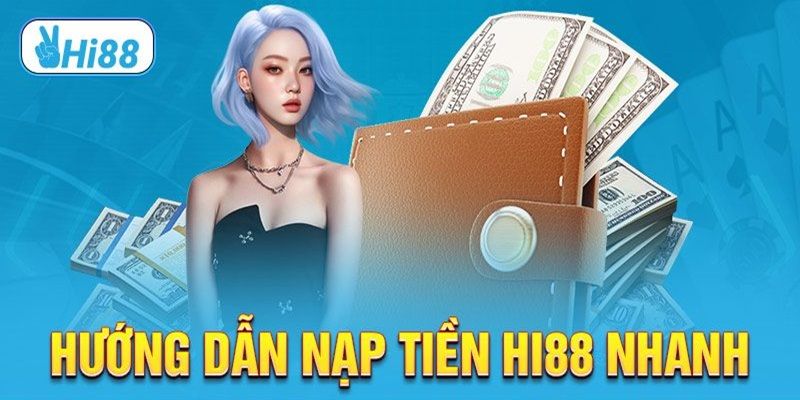 Quy trình thực hiện giao dịch tại đơn vị Hi88