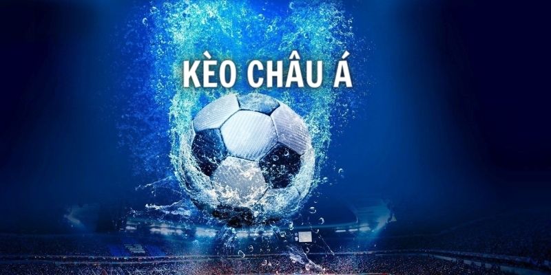 Cách đọc kèo châu Á 