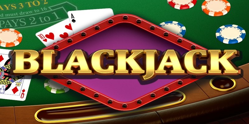 Hướng dẫn chơi blackjack