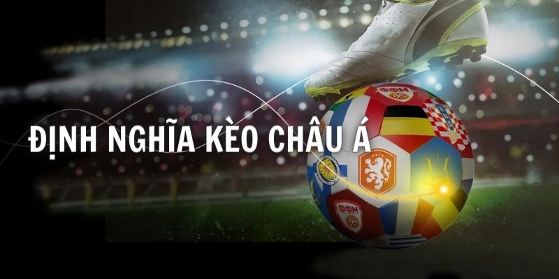 Tìm hiểu kèo châu Á